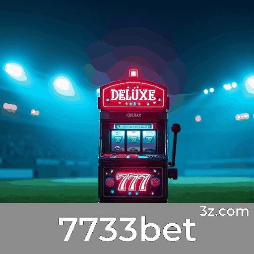7733bet: Descubra Ofertas Exclusivas para Usuários Brasileiros